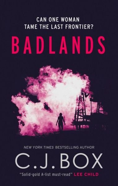 Cover for C.J. Box · Badlands - Cassie Dewell (Hardcover bog) (2015)