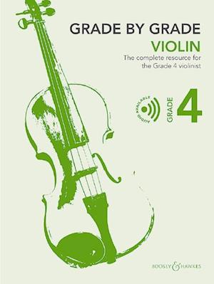 Cover for Grade by Grade - Violin Grade 4: The complete resource for the Grade 4 violinist. violin and piano. (Sheet music) (2024)