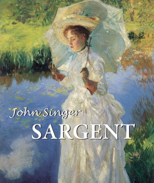 Cover for Evan Charteris · John Singer Sargent - Best of (Hardcover Book) (2023)