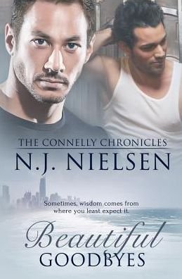 Cover for N J Nielsen · Beautiful Goodbyes (Paperback Book) (2016)