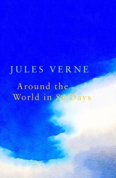 Around the World in 80 Days (Legend Classics) - Legend Classics - Jules Verne - Böcker - Legend Press Ltd - 9781787199842 - 1 juni 2017