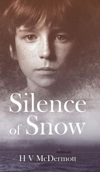 Cover for HV McDermott · Silence of Snow (Innbunden bok) (2018)