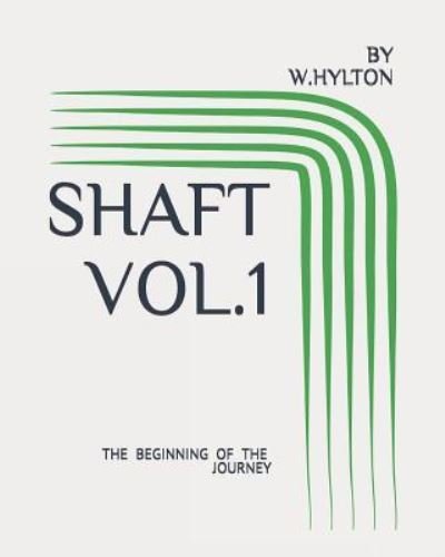 Cover for W G Hylton · Shaft Vol.1 (Paperback Book) (2019)