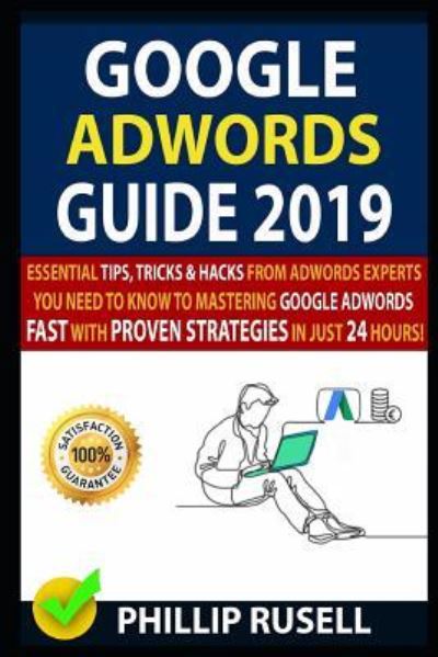 Cover for Daniel Morris · Google Adwords Guide 2019 (Paperback Book) (2019)