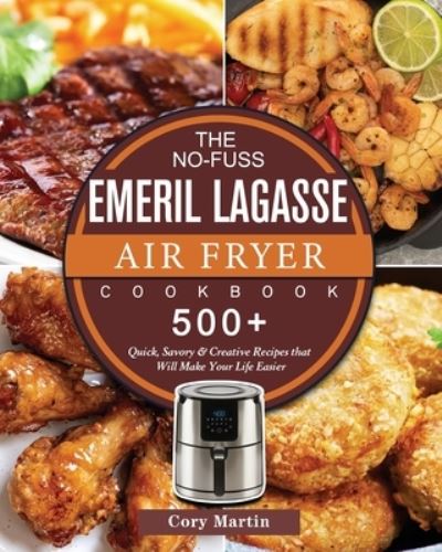 Cover for Cory Martin · The No-Fuss Emeril Lagasse Air Fryer Cookbook (Paperback Book) (2021)