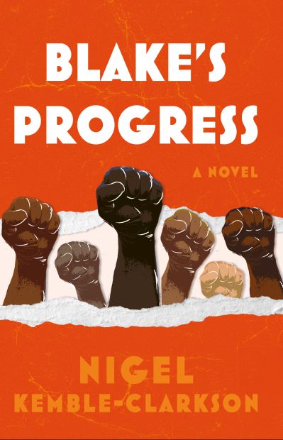 Cover for Nigel Kemble-Clarkson · Blake's Progress (Paperback Book) (2022)