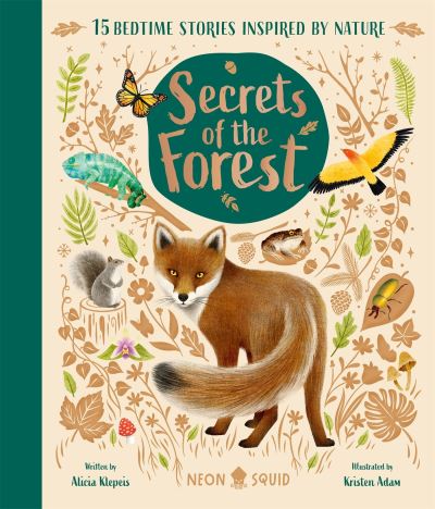 Cover for Alicia Klepeis · Secrets of the Forest: 15 Bedtime Stories Inspired by Nature - Nature Bedtime Stories (Gebundenes Buch) (2023)