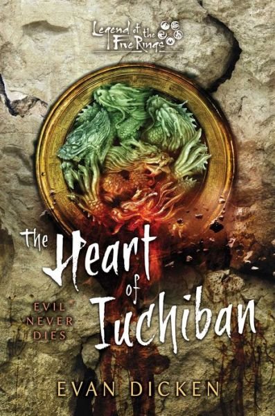 Cover for Evan Dicken · The Heart of Iuchiban: A Legend of the Five Rings Novel - Legend of the Five Rings (Paperback Book) [Paperback Original edition] (2023)