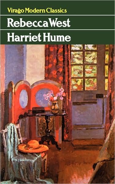 Harriet Hume - Virago Modern Classics - Rebecca West - Books - Little, Brown Book Group - 9781844085842 - May 6, 2008