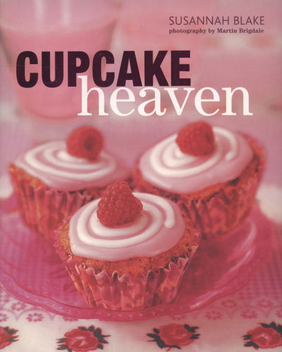 Cupcake Heaven - Susannah Blake - Other -  - 9781845976842 - April 1, 2008