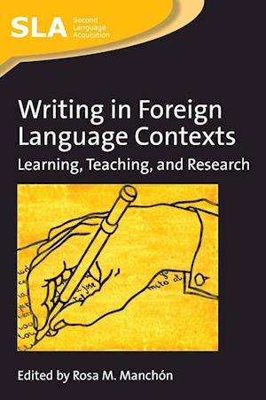 Cover for Writing in foreign language contexts (Book) (2009)