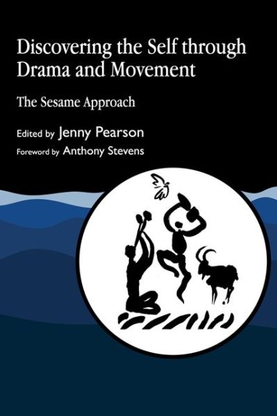 Cover for Jenny Pearson · Discovering the Self through Drama and Movement: The Sesame Approach (Paperback Book) [Illustrated edition] (1996)