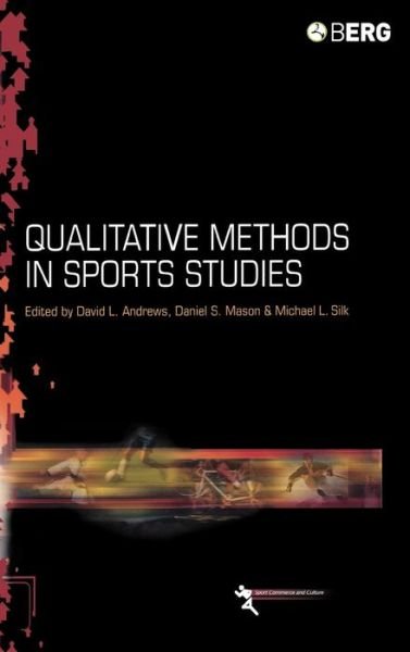 Cover for Neophytou Georgina · Qualitative Methods in Sports Studies (Hardcover bog) (2005)