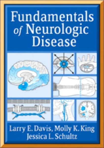 Cover for Larry Davis · Fundamentals of Neurologic Disease (Paperback Book) (2005)