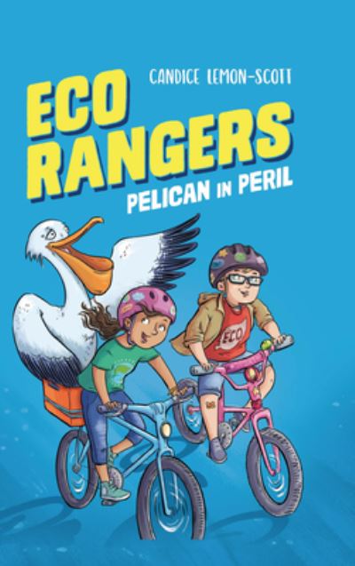 Cover for Candice Lemon-Scott · Eco Rangers (Book) (2020)