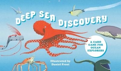 Cover for Laurence King Publishing · Deep Sea Discovery (SPEL) (2022)