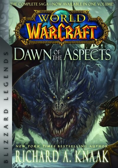 Cover for Richard A. Knaak · World of Warcraft: Dawn of the Aspects: Blizzard Legends (Paperback Bog) (2022)