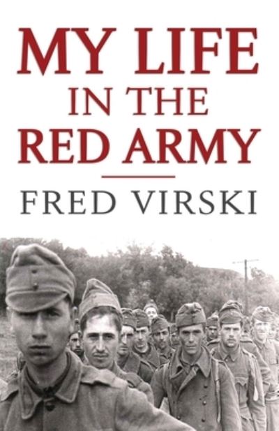 Cover for Fred Virski · My Life in the Red Army (Book) (2023)