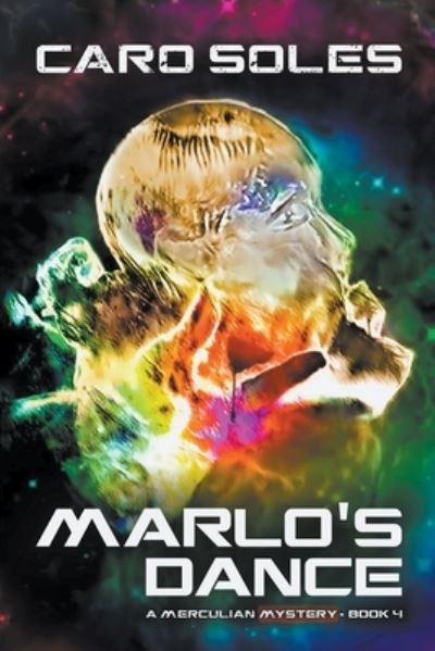 Cover for Caro Soles · Marlo's Dance (Paperback Book) (2020)