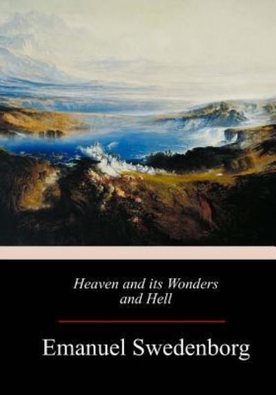 Cover for Emanuel Swedenborg · Heaven and its Wonders and Hell (Paperback Book) (2017)