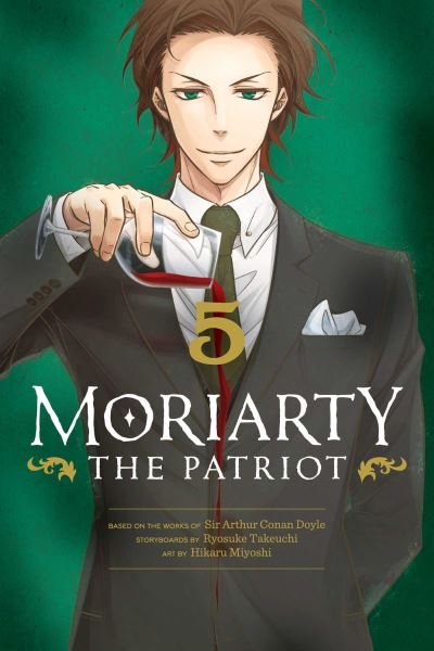 Cover for Ryosuke Takeuchi · Moriarty the Patriot, Vol. 5 - Moriarty the Patriot (Paperback Book) (2021)