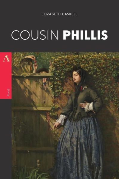 Cousin Phillis - Elizabeth Cleghorn Gaskell - Kirjat - Createspace Independent Publishing Platf - 9781977589842 - lauantai 23. syyskuuta 2017