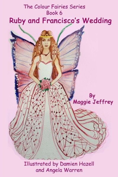 Cover for Maggie Jeffrey · Ru Ruby and Francisco's Wedding (Paperback Bog) (2017)