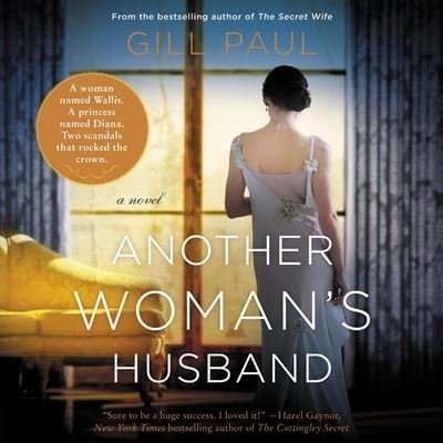 Another Woman's Husband - Gill Paul - Musik - HarperCollins - 9781982538842 - 21. august 2018