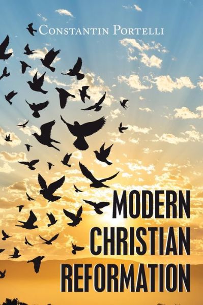 Cover for Constantin Portelli · Modern Christian Reformation (Paperback Book) (2019)