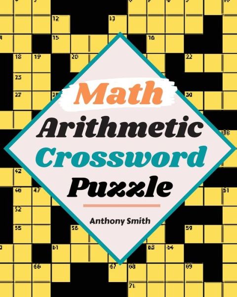 Cover for Anthony Smith · NEW Look!! Crossword Puzzle For Adults: 50 Moderate to Challenging Crossword Puzzle Book (Crossword Adults Activity Book) (Paperback Book) (2020)