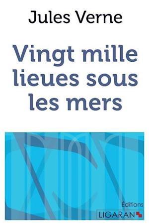 Cover for Jules Verne · Vingt mille lieues sous les mers (Paperback Book) (2015)