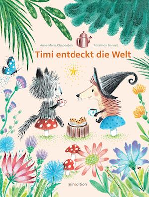 Cover for Anne-Marie Chapouton · TIMI entdeckt die Welt (Book) (2025)