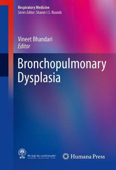 Bronchopulmonary Dysplasia - Respiratory Medicine (Hardcover Book) [1st ed. 2016 edition] (2016)