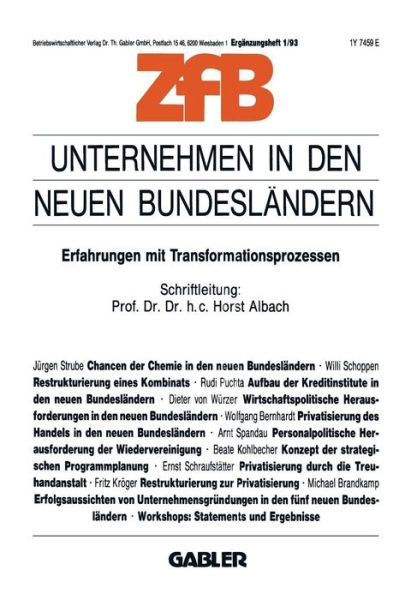 Cover for Horst Albach Horst Albach · Unternehmen in Den Neuen Bundeslandern: Erfahrungen Mit Transformationsprozessen - Zeitschrift Fur Betriebswirtschaft (Paperback Book) [1993 edition] (2012)