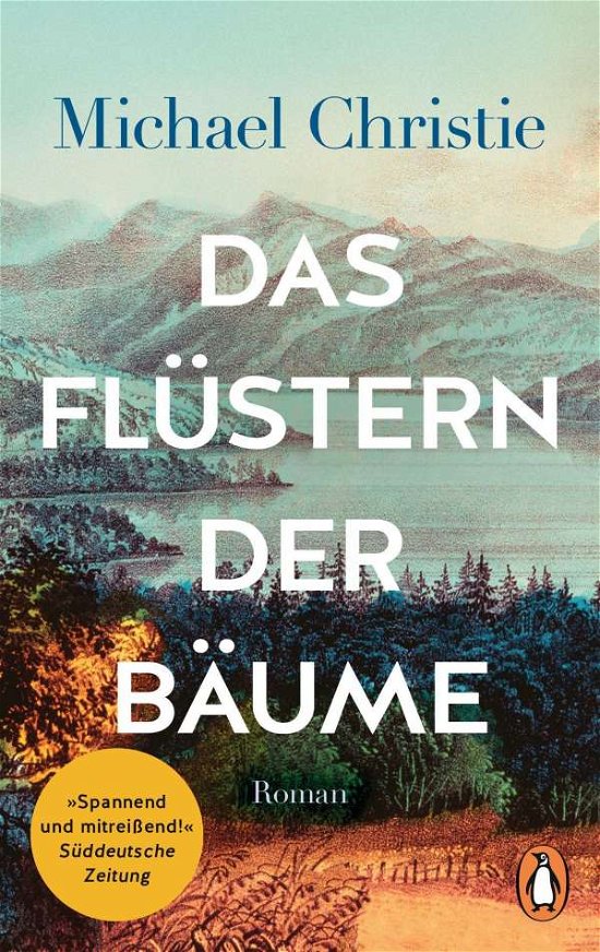 Cover for Michael Christie · Das Flüstern der Bäume (Paperback Book) (2022)
