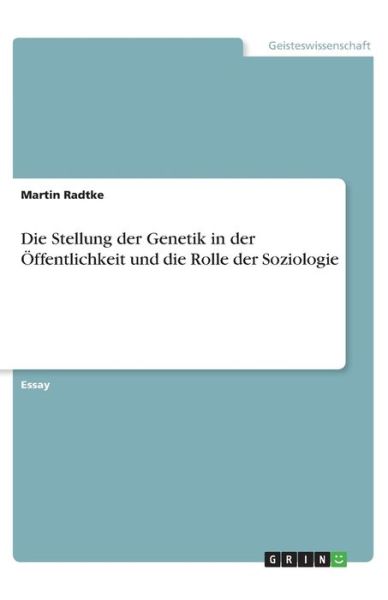 Cover for Radtke · Die Stellung der Genetik in der (Book)