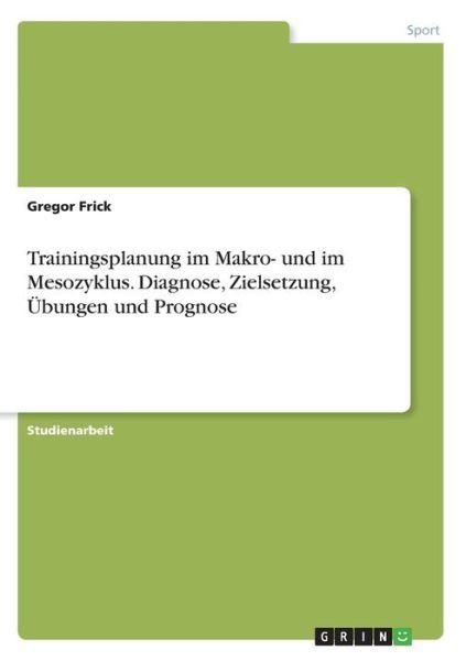 Cover for Frick · Trainingsplanung im Makro- und im (Book)