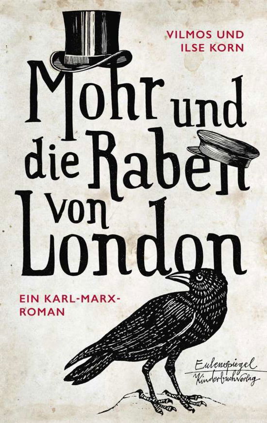 Mohr und die Raben von London - Korn - Böcker -  - 9783359024842 - 