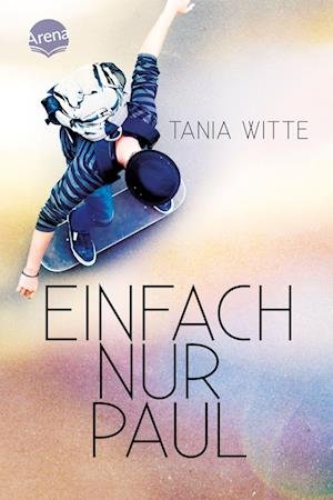 Cover for Tania Witte · Einfach nur Paul (Bok) (2022)