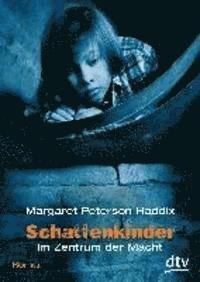 Cover for Margaret Peterson Haddix · Dtv Tb.70984 Haddix.schattenkinder, Im (Bog)