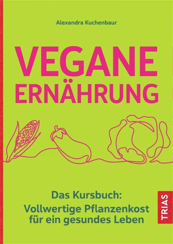 Cover for Kuchenbaur · Vegane Ernährung (N/A)