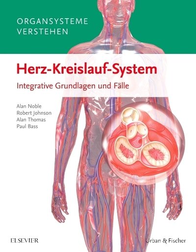 Cover for Organsysteme Verstehen · Organsysteme verstehen - Herz-Kreislauf (Buch)