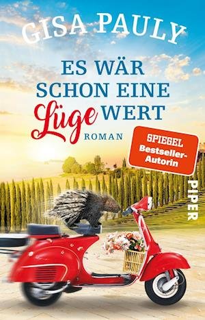 Es wÃ¤r schon eine LÃ¼ge wert - Gisa Pauly - Bücher - Piper Verlag GmbH - 9783492316842 - 29. Juli 2021