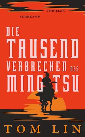 Cover for Tom Lin · Die tausend Verbrechen des Ming Tsu (Bok) (2022)