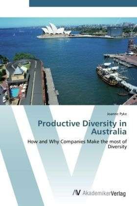 Cover for Pyke · Productive Diversity in Australia (Book)