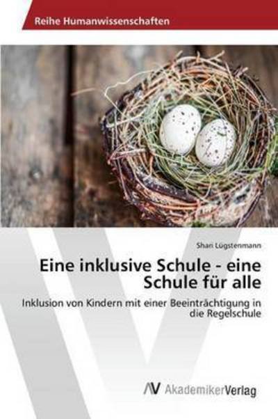 Cover for Lügstenmann · Eine inklusive Schule - ein (Bok) (2015)