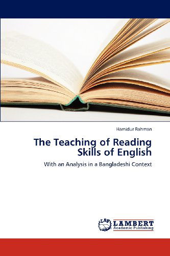Cover for Hamidur Rahman · The Teaching of Reading Skills of English: with an Analysis in a Bangladeshi Context (Paperback Book) (2012)