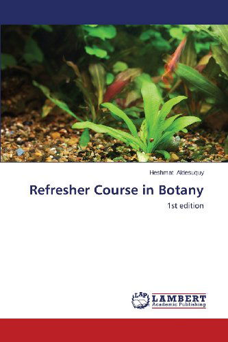 Cover for Heshmat Aldesuquy · Refresher Course  in  Botany: 1st Edition (Paperback Book) (2013)
