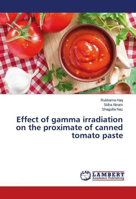 Cover for Haq · Effect of gamma irradiation on the (Buch)