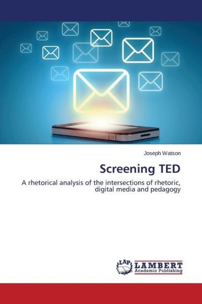 Cover for Watson Joseph · Screening Ted (Paperback Book) (2014)